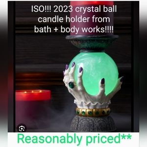 ISO: fortune teller/crystal ball from Bath & Body Works!